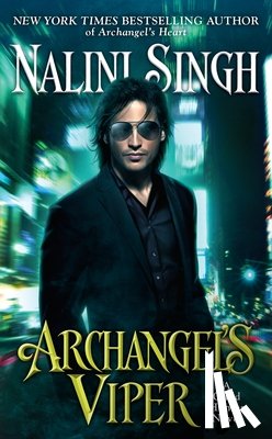 Singh, Nalini - Archangel's Viper
