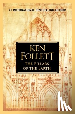 Follett, Ken - Follett, K: Pillars of the Earth