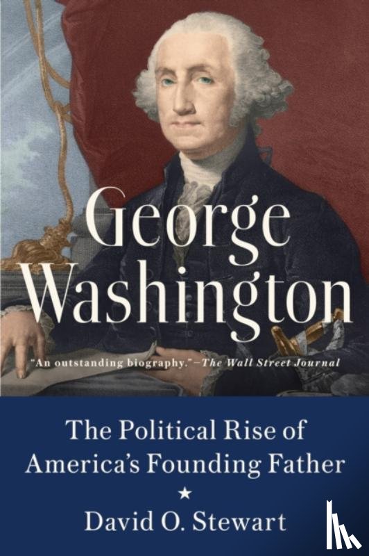 Stewart, David O. - George Washington
