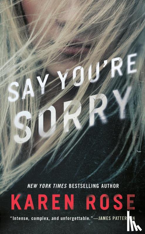 Karen Rose - Say You're Sorry
