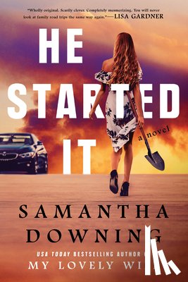 Downing, Samantha - He Started It