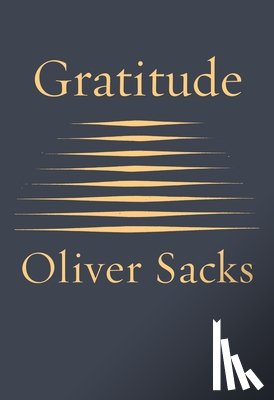 Sacks, Oliver - Gratitude