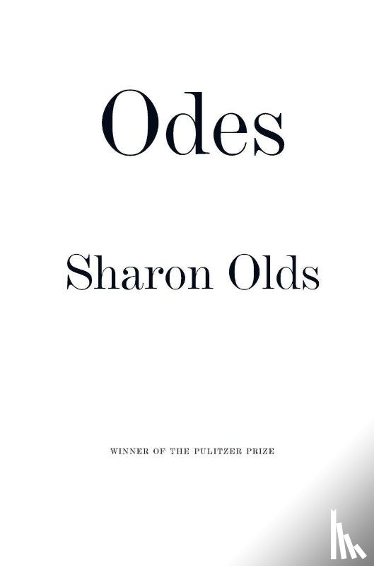 Olds, Sharon - Odes