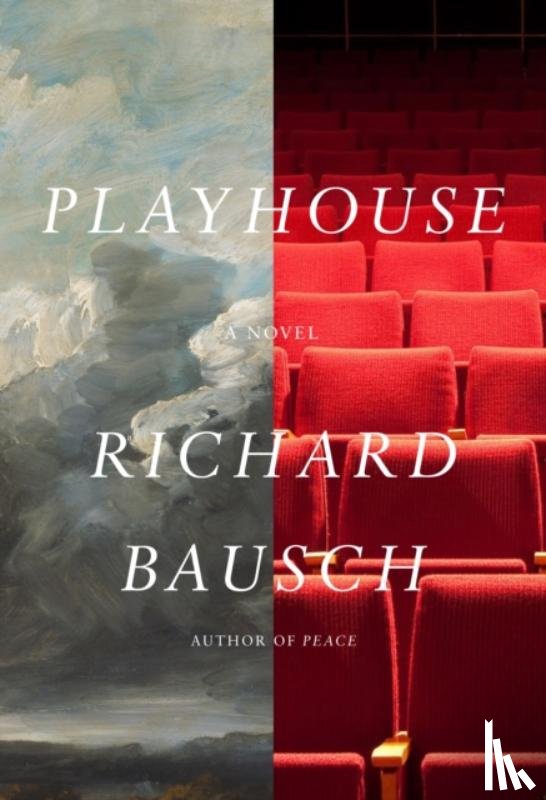 Bausch, Richard - Playhouse