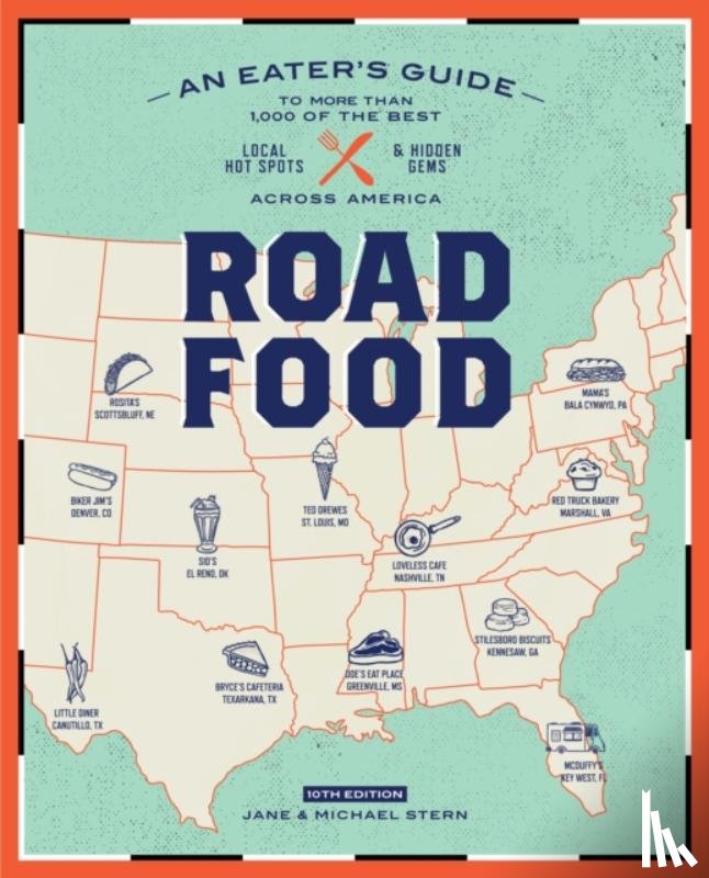 Stern, Jane, Stern, Michael - Roadfood, 10th Edition