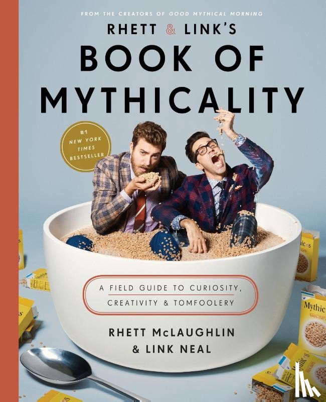 McLaughlin, Rhett, Neal, Link - Rhett & Link's Book of Mythicality