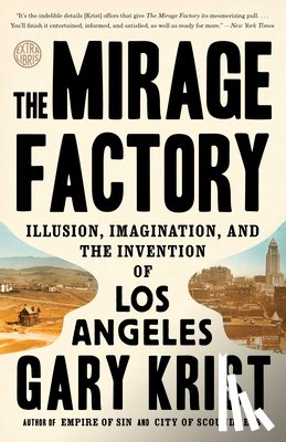 Gary Krist - The Mirage Factory