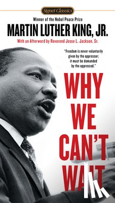 King, Dr. Martin Luther - Why We Can't Wait