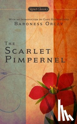 Baroness Orczy - The Scarlet Pimpernel