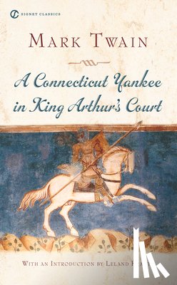 Twain, Mark - A Connecticut Yankee In King Arthur's Court