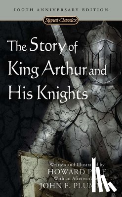 Pyle, Howard - The Story Of King Arthur And His Knights