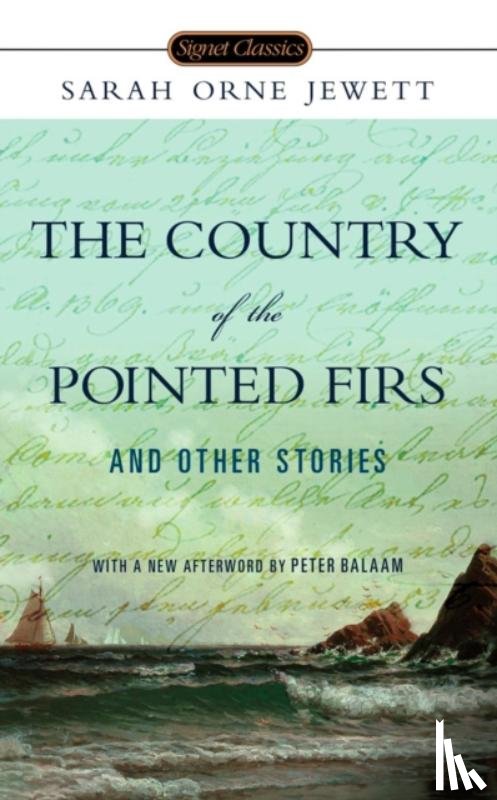 Jewett, Sarah Orne - The Country of the Pointed Firs and Other Stories