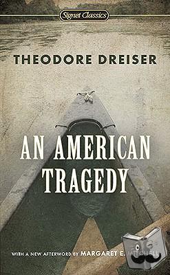 Dreiser, Theodore - An American Tragedy