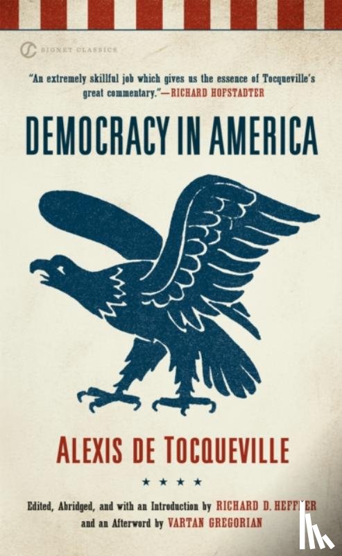 Tocqueville, Alexis de - Democracy in America