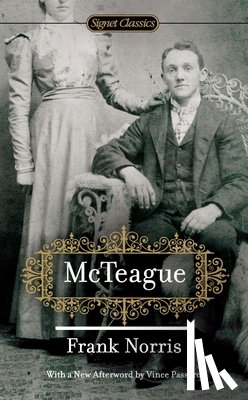 Frank Norris - McTeague