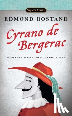Edmond Rostand, Lowell Bair - Cyrano de Bergerac