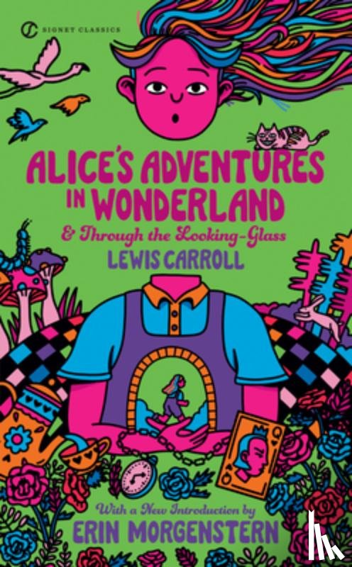 Lewis Carroll, John Tenniel - Alice's Adventures in Wonderland and Through the Looking Glass