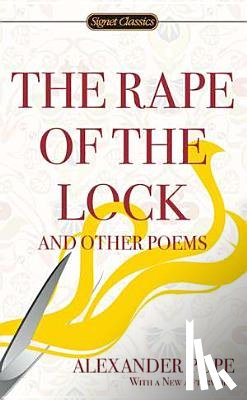 Alexander Pope, Martin Price - The Rape of the Lock and Other Poems
