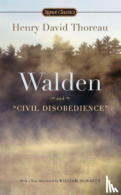 Thoreau, Henry David - Walden and Civil Disobedience