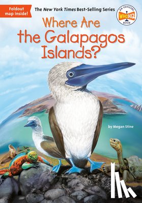 Stine, Megan, Who HQ - Where Are the Galapagos Islands?