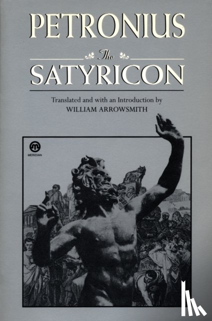 Arrowsmith, William - The Satyricon
