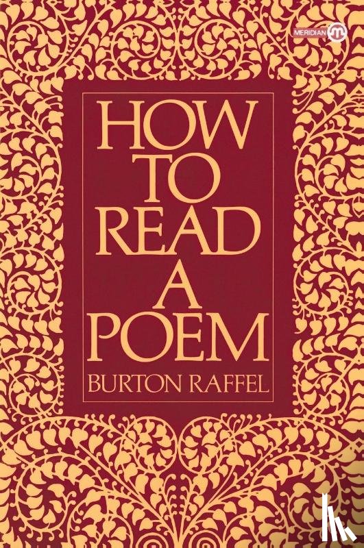 Raffel, Burton - How to Read a Poem