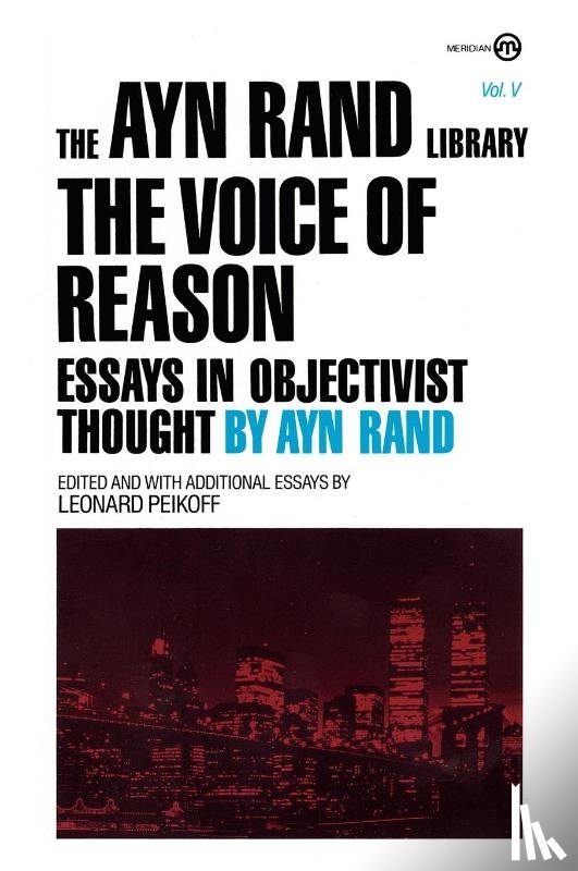 Rand, Ayn - The Voice of Reason