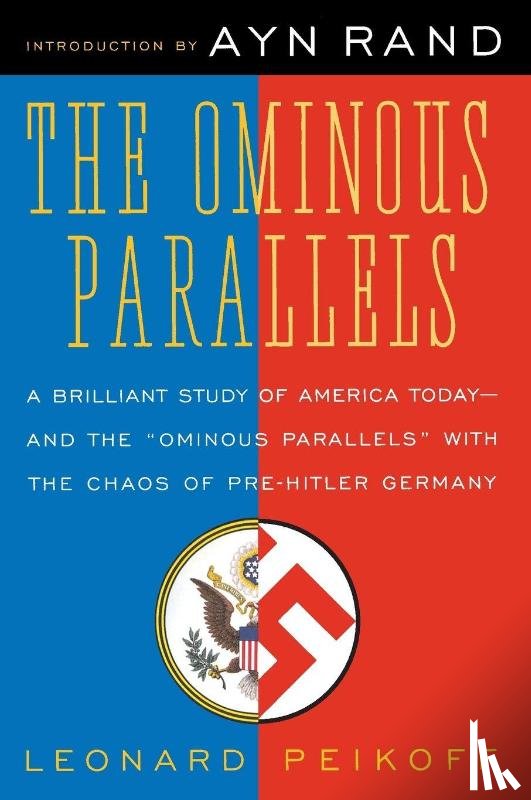 Peikoff, Leonard - Ominous Parallels