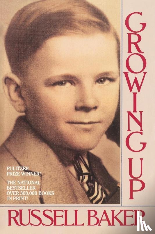Baker, Russell - Growing Up