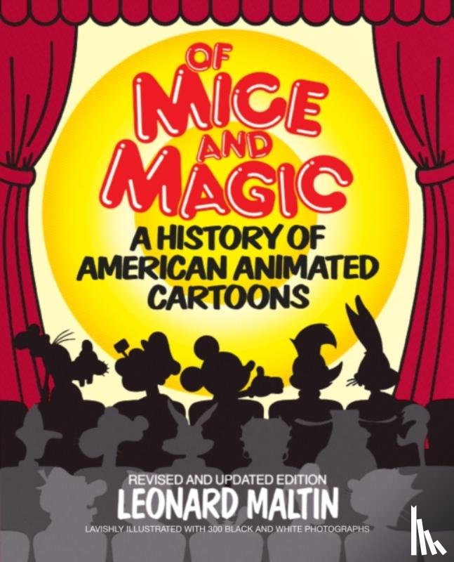 Maltin, Leonard, Beck, Jerry - Of Mice and Magic