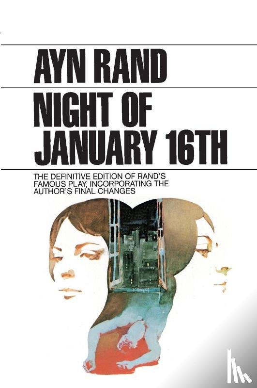 Rand, Ayn - Night of January 16th (Final Revised Version)