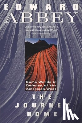 Abbey, Edward - The Journey Home