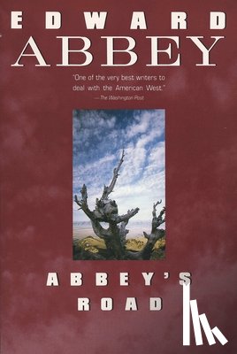 Abbey, Edward - Abbey's Road