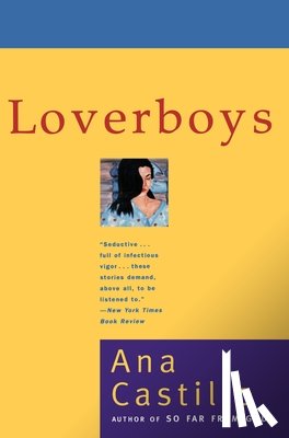 Castillo, Ana - Loverboys