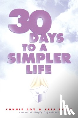 Evatt, Chris, Cox, Connie - 30 Days to a Simpler Life