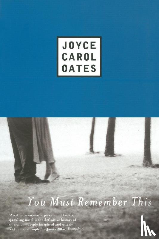 Oates, Joyce Carol - You Must Remember This