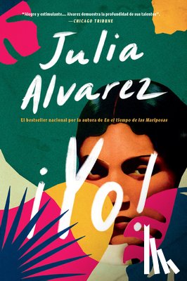 Alvarez, Julia - Yo! (Spanish Language Edition)