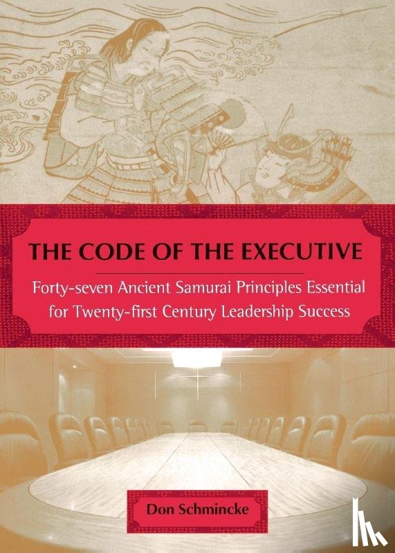 Schmincke, Don - The Code of the Executive