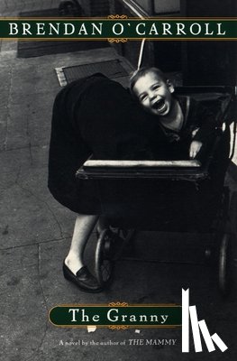 O'Carroll, Brendan - GRANNY