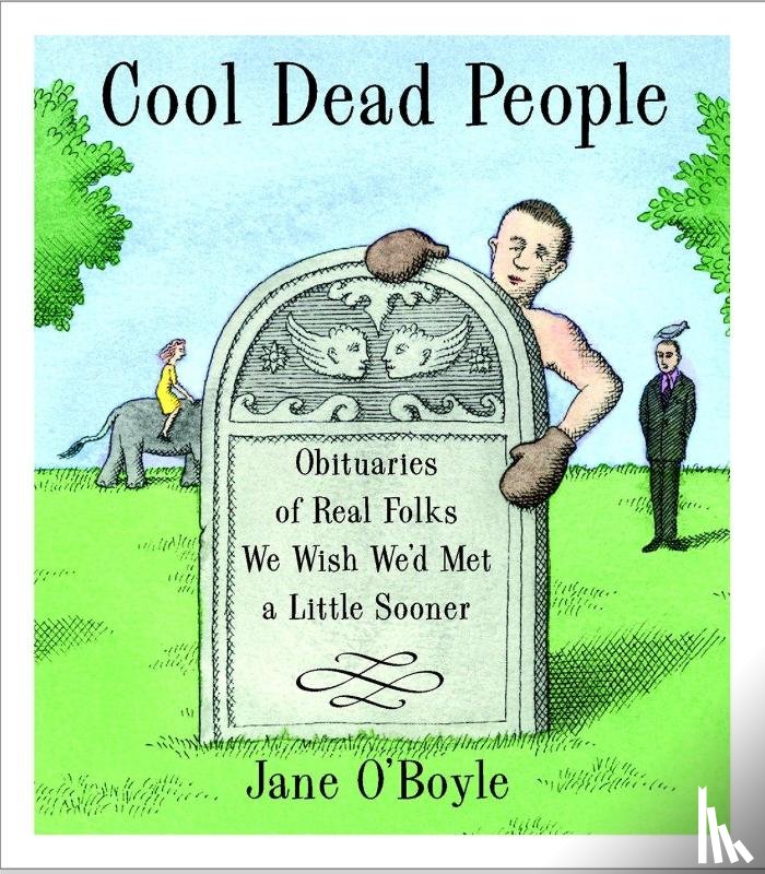 O'Boyle, Jane - O'Boyle, J: Cool Dead People
