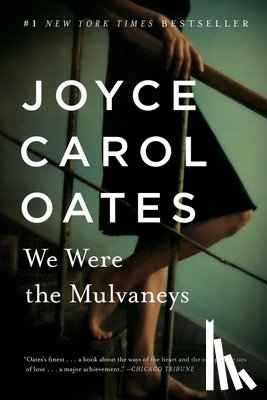 Oates, Joyce Carol - We Were the Mulvaneys