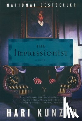 Kunzru, Hari - The Impressionist