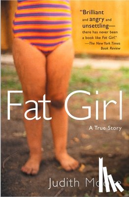 Moore, Judith - Fat Girl