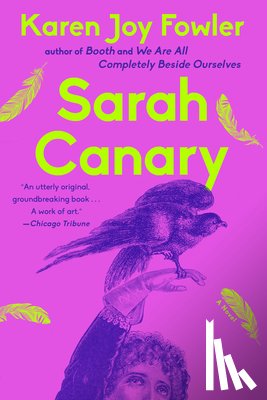 Fowler, Karen Joy - Sarah Canary