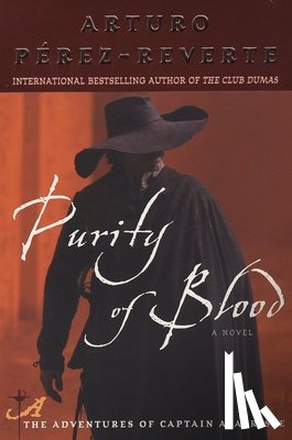 Perez-Reverte, Arturo - Purity of Blood