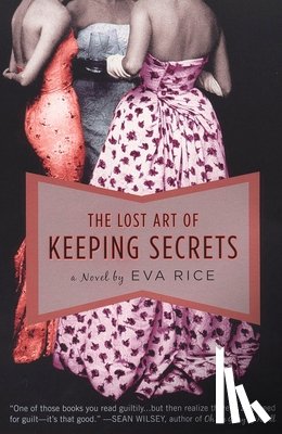 Rice, Eva - The Lost Art of Keeping Secrets