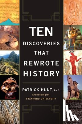 Hunt, Patrick - Ten Discoveries That Rewrote History