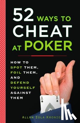 Kronzek, Allan - 52 Ways to Cheat at Poker