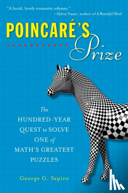 Szpiro, George G. - Poincare's Prize