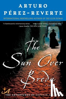 Perez-Reverte, Arturo - The Sun Over Breda